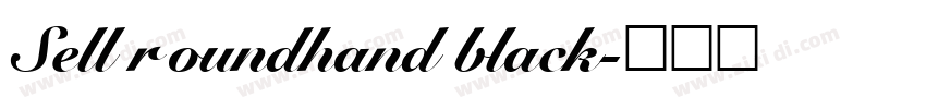 Sell roundhand black字体转换